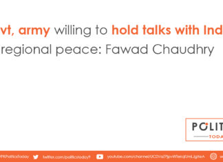 Govt, army willing to hold talks with India for regional peace: Fawad Chaudhry