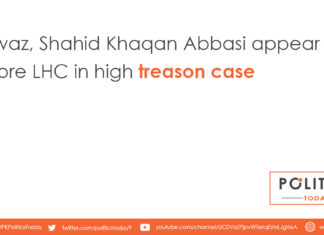 Nawaz, Shahid Khaqan Abbasi appear before LHC in high treason case